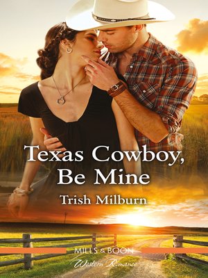 cover image of Texas Cowboy, Be Mine